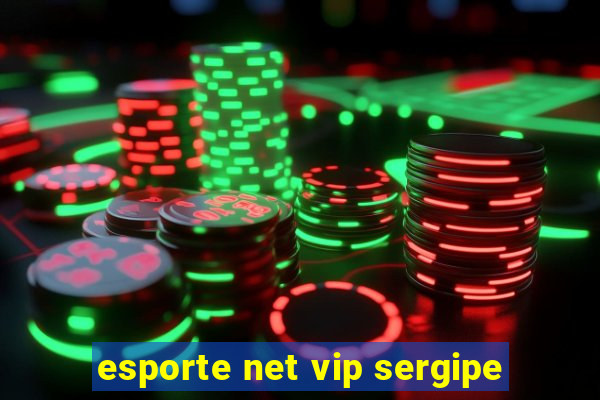 esporte net vip sergipe